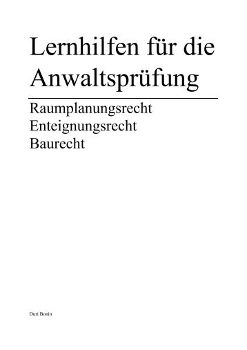 Lernhilfen für die Anwaltsprüfung - Duri Bonin Rechtsanwalt