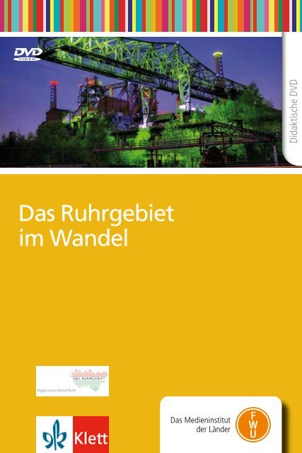 Das Ruhrgebiet im Wandel - FWU