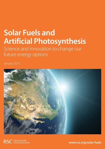 Solar Fuels and Artificial Photosynthesis - Royal Society of Chemistry