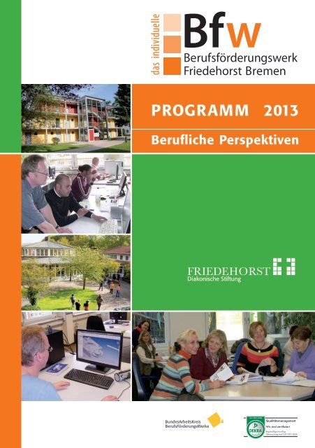 Jahresprogramm 2013 - Berufsförderungswerk Friedehorst-Bremen