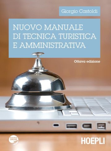 nuovo manuale di tecnica turistica e amministrativa - Scuolabook