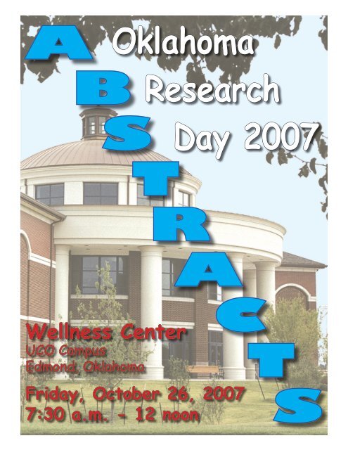 A B S T R A C T S Oklahoma Research Day 2007 Wellness Center