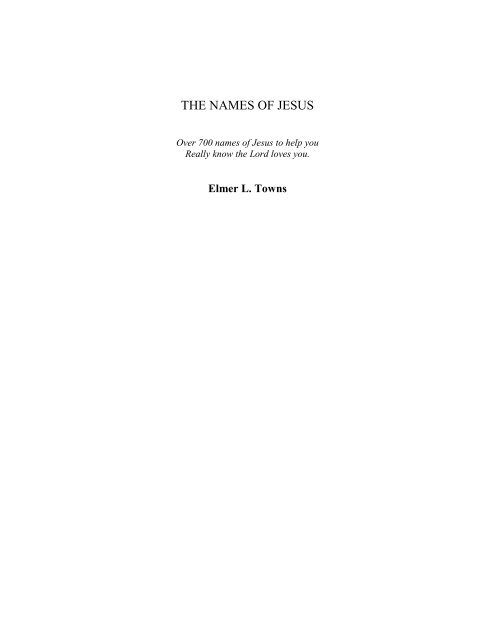 The Names of Jesus - Elmer Towns