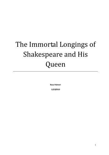 The Immortal Longings of Shakespeare and His Queen