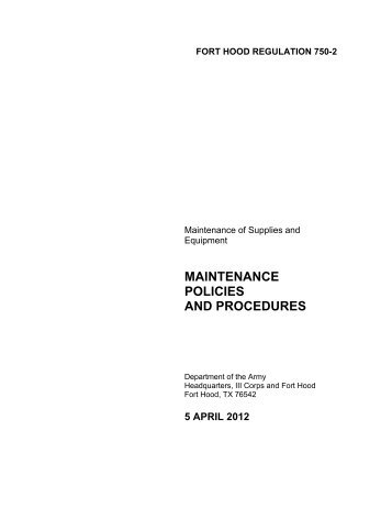 maintenance policies and procedures - Fort Hood - U.S. Army