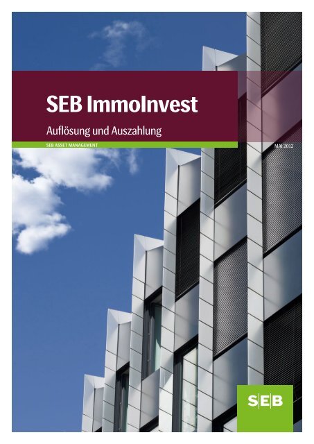 Auflösung und Auszahlung - SEB ImmoInvest