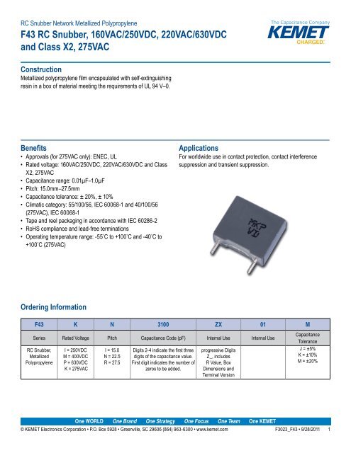 F43 RC Snubber, 160VAC/250VDC, 220VAC/630VDC and  - Kemet