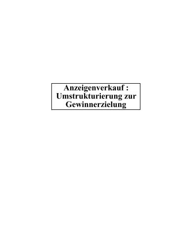 Anzeigenverkauf : Umstrukturierung zur Gewinnerzielung