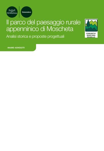 Il parco del paesaggio rurale appenninico di ... - Mauro Agnoletti