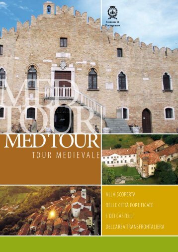 TOUR MEDIEVALE - Comune di Portogruaro