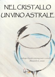 NEL CRISTALLO UN VINO ASTRALE - WhipArt