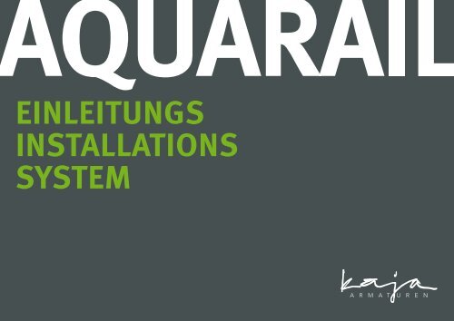 einleitungs installations system - KAJA Armaturen