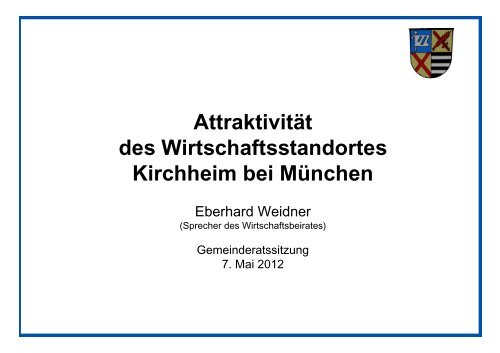 Attraktivität des Wirtschaftsstandortes Kirchheim bei München