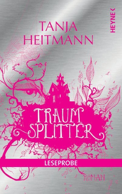 leseprobe-traumsplitter - Tanja Heitmann