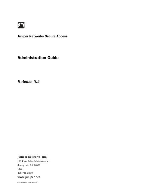 Juniper Networks Secure Access Administration Guide