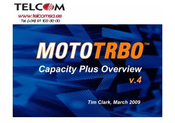 Mototrbo Capacity Plus Overview v.4 - Telcom