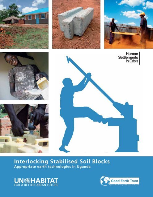 Interlocking Stabilised Soil Blocks - UN-Habitat