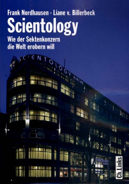 Scientology - Wie der Sektenkonzern die Welt erobern will - Projekt ...