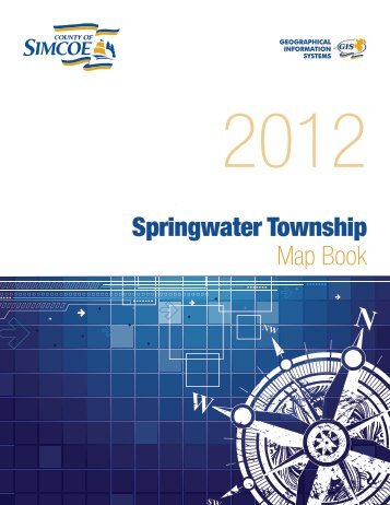 Map Book Springwater Township - County of Simcoe