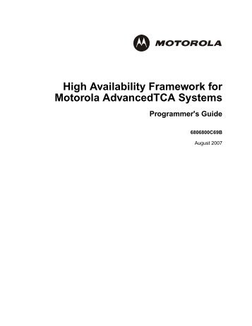 High Availability Framework for Motorola AdvancedTCA Systems