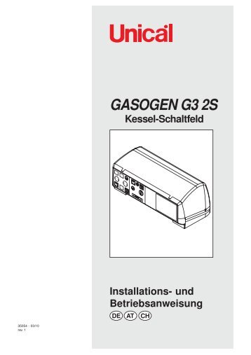 GASOGEN G3 2S Kessel-Schaltfeld Installations - Unical Deutschland
