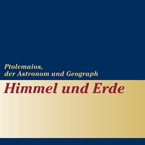 Himmel und Erde - Universitätsbibliothek Bern - Universität Bern