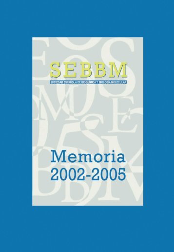 MEMORIA SEBBM 2002-2005