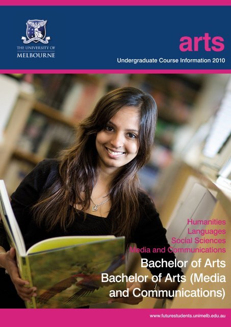 Bachelor of Arts Bachelor of Arts (Media and Communications)