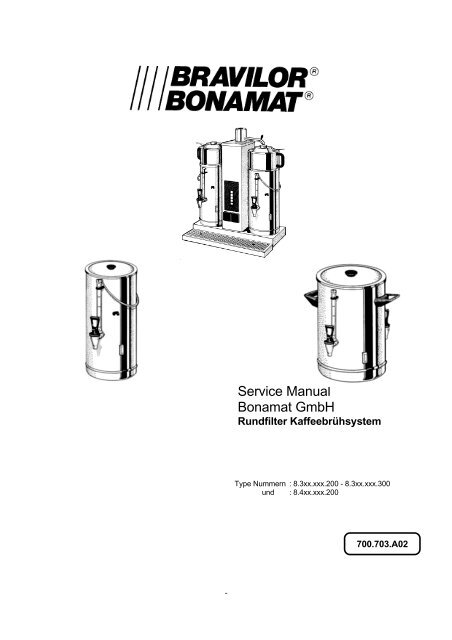 Service Handbuch, Rundfilter Kaffeebrühsystem, Bonamat GmbH
