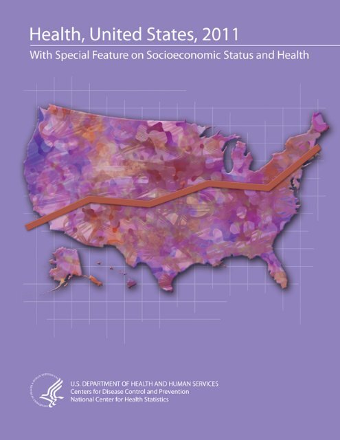 Health, United States, 2011 - Centers for Disease Control and ...