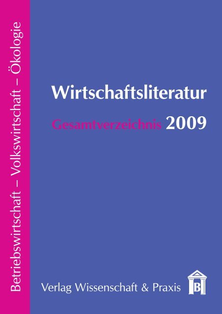 Wirtschaftsliteratur Gesamtverzeichnis 2009 - Verlag Wissenschaft ...