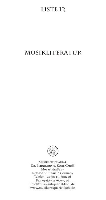 liste 12 musikliteratur - Musikantiquariat Dr. Bernhard A. Kohl GmbH