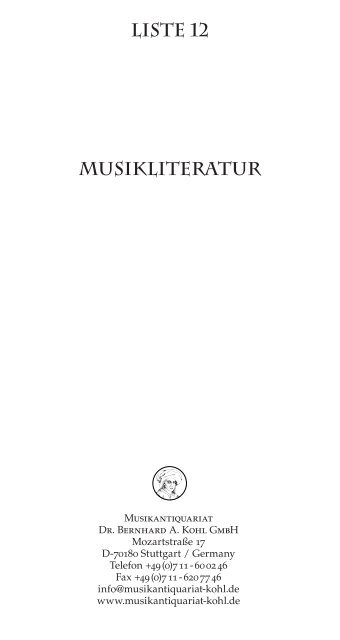 liste 12 musikliteratur - Musikantiquariat Dr. Bernhard A. Kohl GmbH