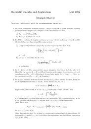 Stochastic Calculus and Applications Lent 2012 Example Sheet 2