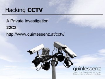 Hacking CCTV - Quintessenz