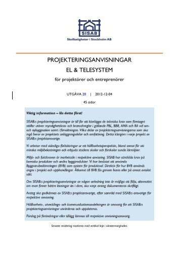 PROJEKTERINGSANVISNINGAR EL & TELESYSTEM - SISAB