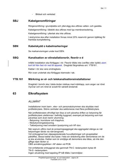 PROJEKTERINGSANVISNINGAR EL & TELESYSTEM - SISAB