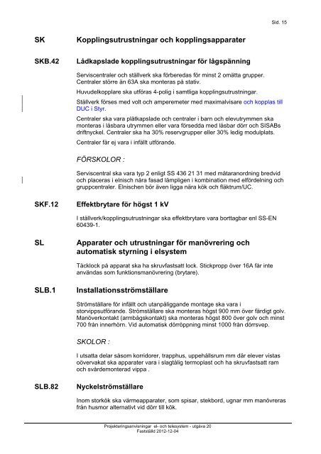 PROJEKTERINGSANVISNINGAR EL & TELESYSTEM - SISAB