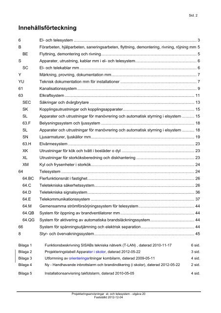 PROJEKTERINGSANVISNINGAR EL & TELESYSTEM - SISAB