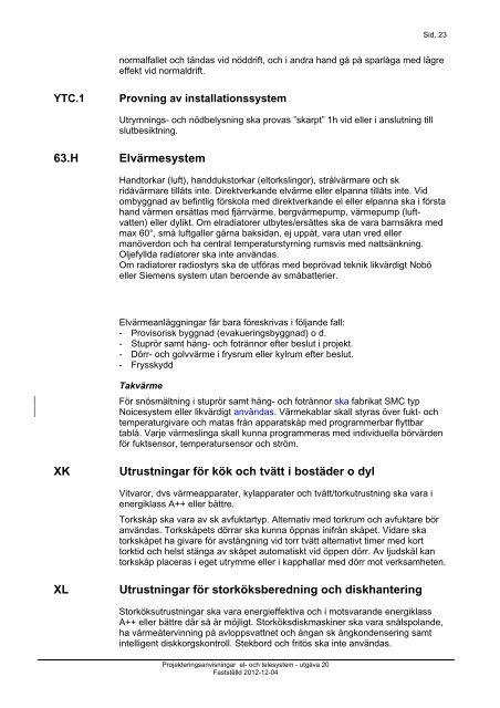 PROJEKTERINGSANVISNINGAR EL & TELESYSTEM - SISAB