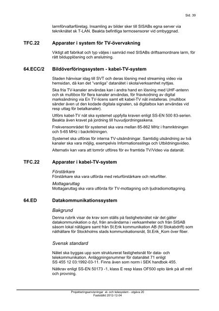 PROJEKTERINGSANVISNINGAR EL & TELESYSTEM - SISAB