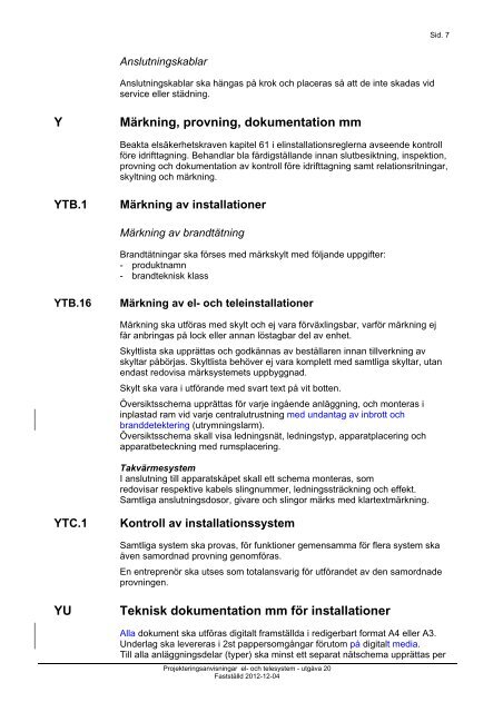 PROJEKTERINGSANVISNINGAR EL & TELESYSTEM - SISAB