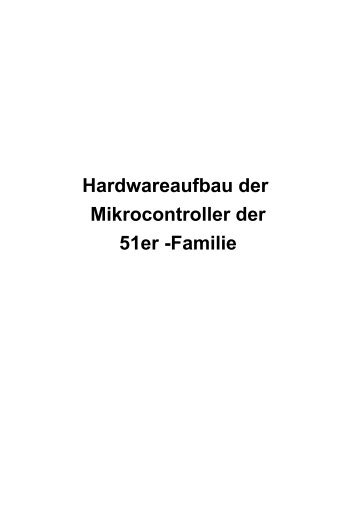 Aufbau eines Mikrocontrollers der 8051-Familie und Grundfunktionen