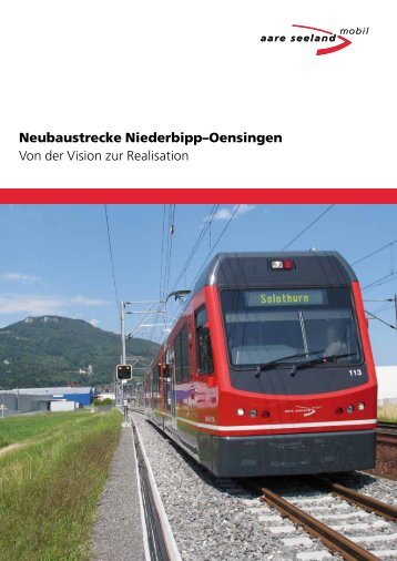 Neubaustrecke Niederbipp–Oensingen - Aare Seeland mobil AG