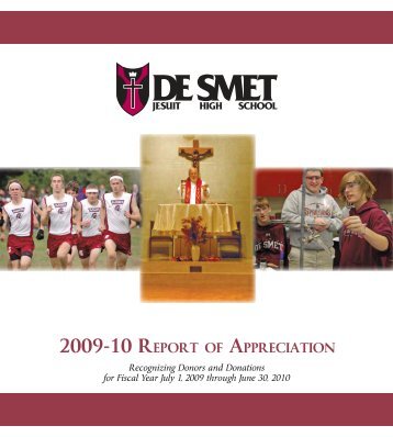 2010 Report of Appreciation.indd - DeSmet Jesuit High School