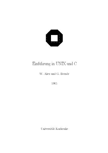 Einf uhrung in UNIX und C