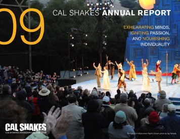 09CAL SHAKES ANNUAL REPORT - California Shakespeare Theater