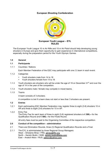 General Rules of the ESC Youth League 2010 - European Shooting ...