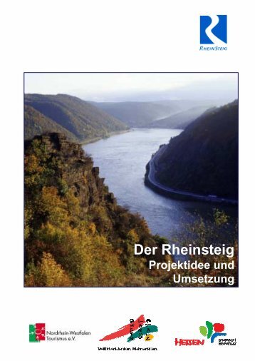 Projektidee und Umsetzung - Rheinsteig