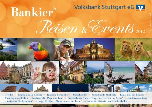 Bankier Reisen Events Pdf Volksbank Stuttgart Eg